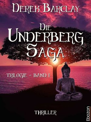 cover image of Die Underberg Saga